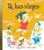 Ik kan vliegen | Mary Blair | Gouden Boekje