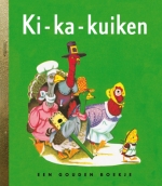 Ki-Ka-Kuiken | Vivienne Bentstead | Richard Scarry | Gouden Boekje